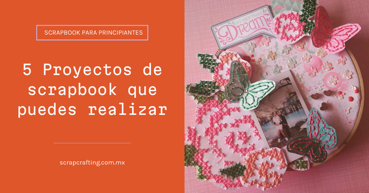 Proyectos de scrapbook